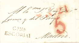 D.P. 1. 1832 (18 NOV). Carta De San Lorenzo A Madrid. Marca "CaNa/ESCORIAL" Nº 1N. Porteo "5" Cuartos En Rojo De Madrid. - ...-1850 Vorphilatelie