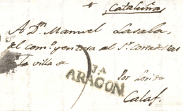 D.P. 4. 1801 (19 JUL). Carta De Jaca A Calaf. Marca "Ja/ARAGON" Nº 4N. Porteo Mms. "7" Cuartos. Muy Bonita. - ...-1850 Vorphilatelie