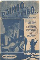 Partition Musicale Ancienne, DJIMBO..DJIMBO , Patrice Et Mario, Frais Fr 1.75 E - Spartiti