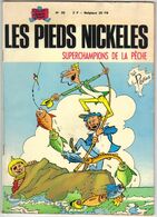 LES PIEDS NICKELES N ° 39 SUPERCHAMPIONS DE LE PECHE  DE 1971 - Pieds Nickelés, Les