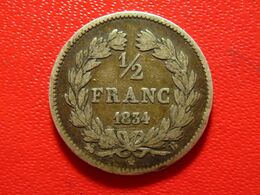 France - 1/2 Franc 1834 B Rouen Louis Philippe 4311 - 1/2 Franc