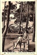 SPORT - TE NNIS De TABLE --  PILAT Plage - Hôtel De La Terrasse - Le Ping Pong - Tenis De Mesa