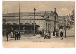 NANCY      //         LA  GARE - Nancy