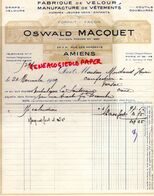 80- AMIENS- FACTURE OSWALD MACQUET-FABRIQUE VELOURS MANUFACTURE VETEMENTS-35 RUE DES SERGENTS- 1929 - Kleidung & Textil