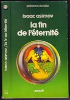 PRESENCE DU FUTUR N° 105 " LA FIN DE L'ETERNITE  "  DE 1975  ASIMOV - Présence Du Futur