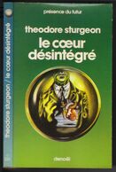 PRESENCE DU FUTUR N° 231 " LE COEUR DESINTEGRE  "  DE 1977  STURGEON - Présence Du Futur
