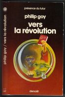 PRESENCE DU FUTUR N° 247 " VERS LA REVOLUTION  "  DE 1977  GOY - Présence Du Futur