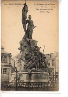 SAINT DIZIER     //                 L E MONUMENT  DE LA DEFENSE DE 1544 - Saint Dizier