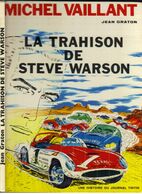 MICHEL VAILLANT   " LA TRAHISON DE STEVE WARSON " DARGAUD  DE 1970 - Michel Vaillant