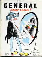 Général Vous Voila  /  édition De La Pensée Moderne  /1964 - Other & Unclassified
