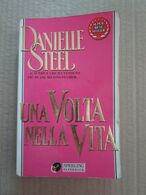 # UNA VOLTA NELLA VITA / DANIELLE STEEL /  SPERLING - Society, Politics & Economy