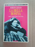 # LA BELLA ROSINA /  ROBERTO GERVASIO / TASCABILI BOMPIANI - Société, Politique, économie