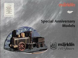 Catalogue MÄRKLIN 1999 Special Anniversary Models 140° Years - English