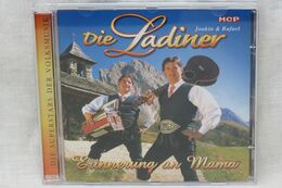 CD "Die Ladiner" Erinnerung An Mama - Otros - Canción Alemana