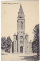 MARSEILLE (13) – Saint-Barnabé - L'Eglise. - Saint Barnabé, Saint Julien, Montolivet