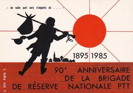 1985 90e Anniversaire De La Brigade De Réserve Nationale PTT - Post & Briefboten
