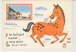 DAMPIERRE - Jolie Carte Fantaisie Cheval "Je Ne Suis Pas Rosse, Je Vous écris De DAMPIERRE " - Dampierre