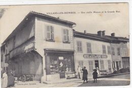 Ain - Villars-les-Dombes - Une Vieille Maison Et La Grande Rue - Villars-les-Dombes