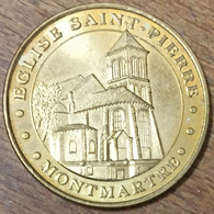 75015 PARIS ÉGLISE SAINT-PIERRE MONTMARTRE MDP 2007 MÉDAILLE MONNAIE DE PARIS JETON TOURISTIQUE MEDALS COINS TOKENS - 2007