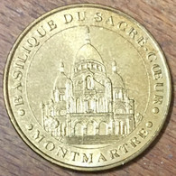 75018 PARIS BASILIQUE SACRÉ-COEUR MONTMARTRE MDP 2007 MÉDAILLE MONNAIE DE PARIS JETON TOURISTIQUE MEDALS COINS TOKENS - 2007