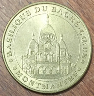 75018 PARIS BASILIQUE SACRÉ-COEUR MONTMARTRE MDP 2004 MÉDAILLE MONNAIE DE PARIS JETON TOURISTIQUE MEDALS COINS TOKENS - 2004