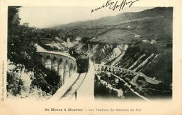 De Morez à Morbier * Les Viaducs Du Chemin De Fer * Ligne Chemin De Fer Jura * Train - Morez