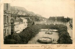 Belfort * Le Château Et La Place D'armes - Belfort - Ville