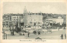 Boulogne Sur Mer * Le Pont Marguet - Boulogne Sur Mer