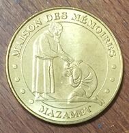 81 MAZAMET MAISON DES MÉMOIRES MÉDAILLE SOUVENIR MONNAIE DE PARIS 2008 JETON TOURISTIQUE MEDALS COINS TOKENS - 2008