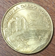 88 GRAND LA GALLO ROMAINE MDP 2006 MÉDAILLE SOUVENIR MONNAIE DE PARIS JETON TOURISTIQUE MEDALS COINS TOKENS - 2006