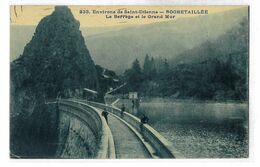 CPA 42 ROCHTALLEE LE BARRAGE ET LE GRAND MUR - Rochetaillee