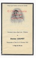 DENISE LOUVET DECEDEE 1952 A L AGE DE 20 ANS - AVIS DE DECES - Décès