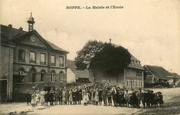 Roppe * La Mairie Et L'école * Hôtel De Ville * Groupe D'enfants - Altri & Non Classificati