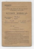 LIVRET MEDICAL OFFICE PUPILLES DE LA NATION MAINE ET LOIRE POULARD AUGUSTE NEUILLE 1907 VERNANTES - Documents Historiques