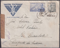 F-EX18898 ESPAÑA SPAIN 1945 SOBRE HOTEL VICTORIA PALMA MALLORCA CENSURADO CENSORSHIP ANDORRA - Cartas & Documentos
