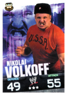 Wrestling, Catch : NIKOLAI VOLKOFF (W, LEGENDS,2008), Topps, Slam, Attax, Evolution, Trading Card Game, 2 Scans, TBE - Tarjetas