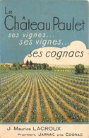 16- COGNAC- LE CHETAU PAULET- J. MAURICE LACROUX PROPRIETAIRE - Cognac