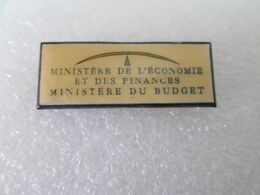 PIN'S    MINISTERE DE L ECONOMIE ET DES FINANCES  MINISTERE DU BUDGET - Administrations