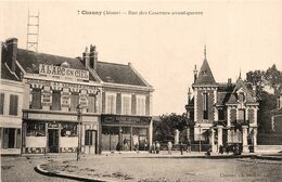 Chauny * Rue Des Casernes Avant Guerre * CAISSE LECUYER * " à L'arc En Ciel " - Chauny
