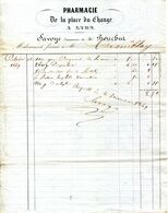 69.LYON.PHARMACIE DE LA PLACE DU CHANGE.SAVOYE SUCCESSEUR DE BOUCHUT.1849.(P.J.) - Droguerie & Parfumerie