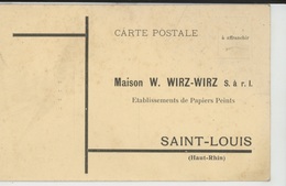 SAINT LOUIS - Carte De Correspondance De La Maison W. WIRZ WIRZ - Etablissements De Papiers Peints - Saint Louis