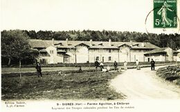 5913 - Var -  SIGNES  :  Ferme Aiguillon  à CHIBRON  , Logement Des Troupes Coloniales Pendant Les Tirs De Combat - Signes