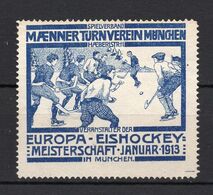 1913 GERMANY,BAVARIA,MUNCHEN,POSTER STAMP,EUROPEAN ICE HOCKEY CHAMPIONSHIP,JANUARY 1913,4,5 X 5 Cm - Erinofilia