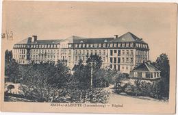 Delcampe - Esch-s/Alzette - Hôpital - & Hospital - Esch-Alzette