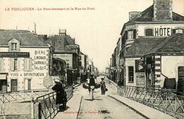 Le Pouliguen * La Rue Du Pont Et Le Pont Tournant * Hôtel * Vins & Spiritueux G. GIGANT - Le Pouliguen