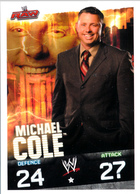 Wrestling, Catch : MICHAEL COLE (RAW, 2008), Topps, Slam, Attax, Evolution, Trading Card Game, 2 Scans, TBE - Tarjetas