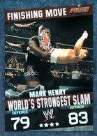 Wrestling, Catch : MARK HENRY (FINISHING MOVE, 2008), Topps, Slam, Attax, Evolution, Trading Card Game, 2 Scans, TBE - Tarjetas