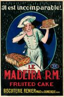 Fruited Cake LE MADEIRA R.M. Biscuiterie RENIER  à Malo Lez Dunkerque * Illustrateur * CPA Publicitaire * Pub Nantes - Advertising
