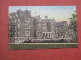 Hand Colored  ---- Duke University    Chemistry Building     Durham    North Carolina        Ref  4360 - Durham