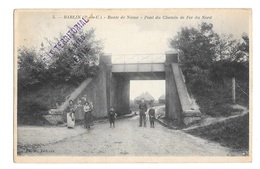 (27665-62) Barlin - Route De Noeux - Pont Du Chemin De Fer Du Nord - Barlin